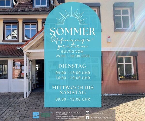 Sommer&ouml;ffnungszeiten Medientreff